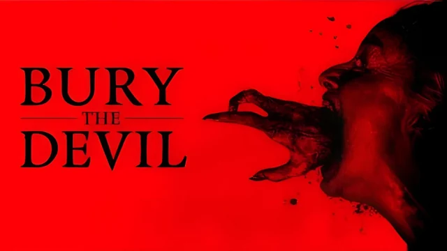 فيلم Bury the Devil